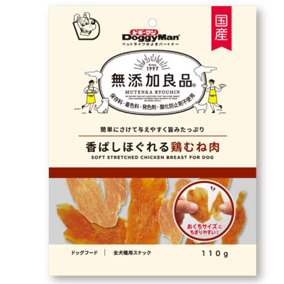 無添加良品　香ばしほぐれる鶏むね肉１１０ｇ